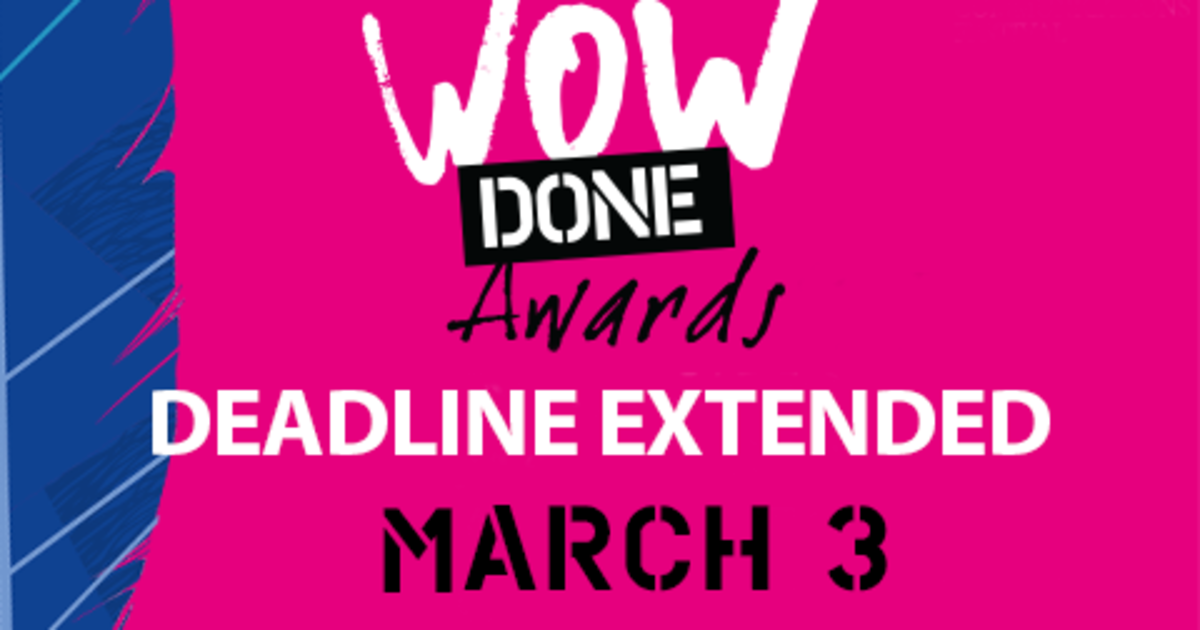 Дедлайн конкурсной программы WOW DONE AWARDS 2017 продлен до 3 марта.