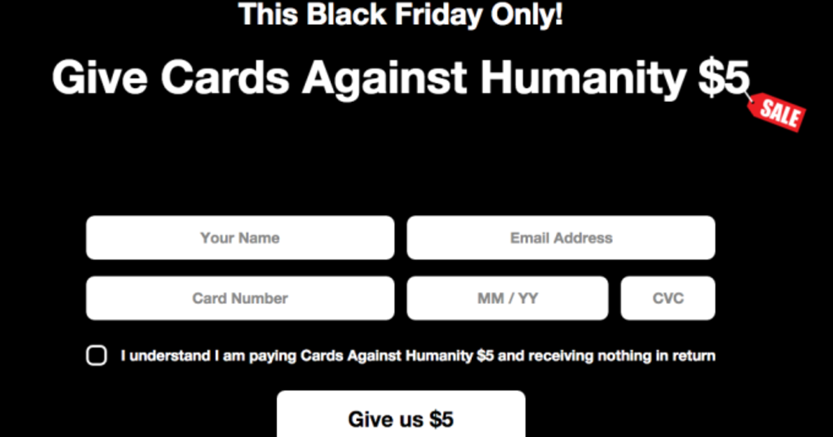 Команда игры «Карты против человечества» заработала $71145 продавая ничего.