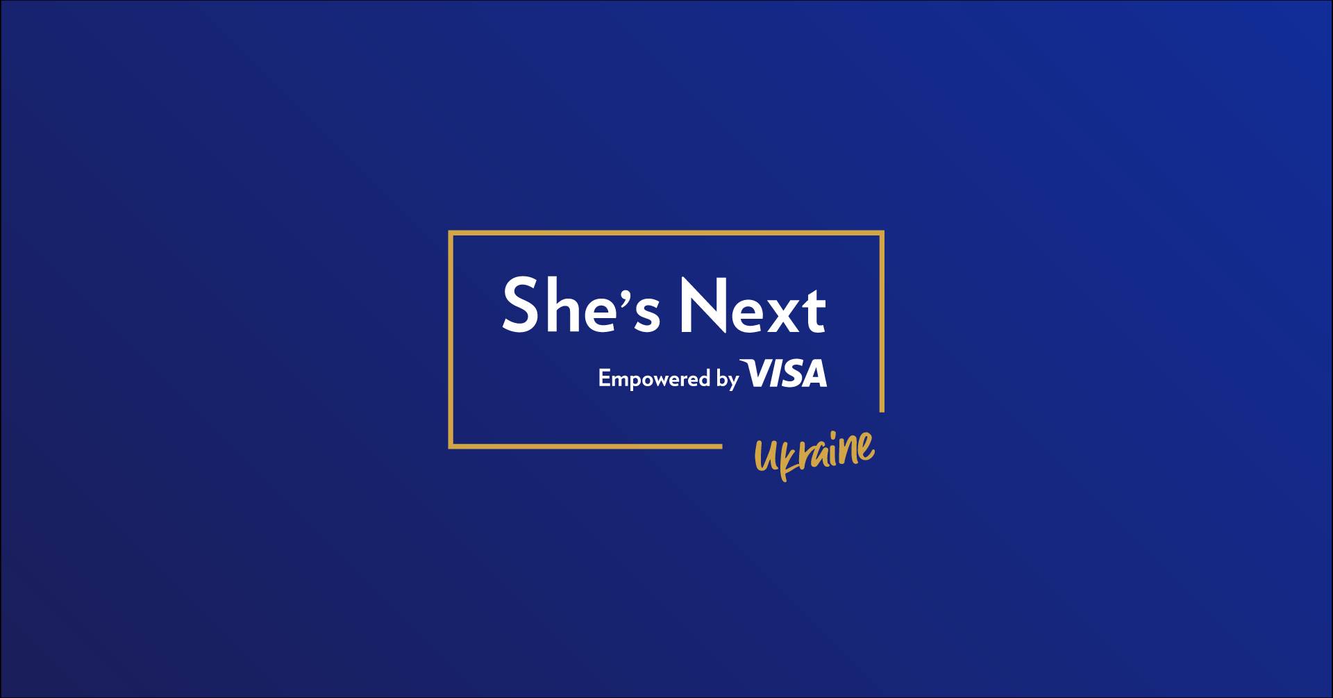 Visa запускає освітню онлайн-програму #She’sNext для українських жінок-підприємниць