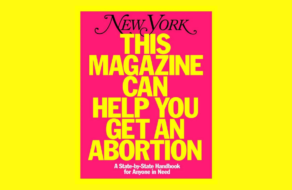 New York Magazine представив нову обкладинку, яка допоможе зробити аборт у США