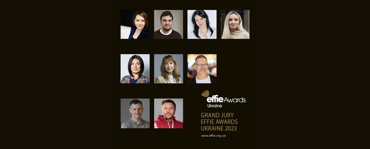 Effie Awards Ukraine 2023 анонсувала імена Grand журі